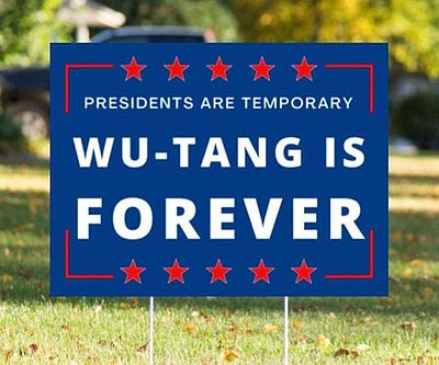 wu-tang-forever-political-yard-sign_400x333