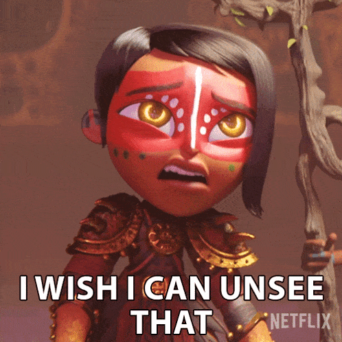 i-wish-i-can-unsee-that-maya